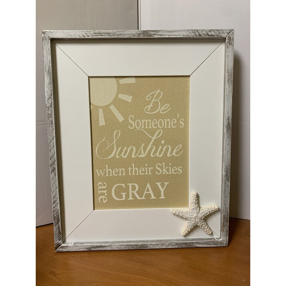 Be Someone’s Sunshine Picture With Rustic Frame 14x12